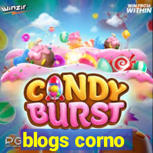 blogs corno